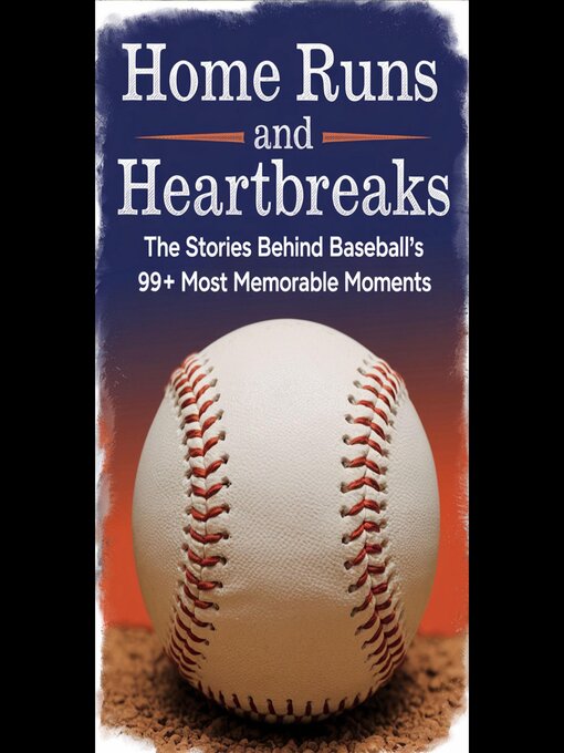 Title details for Home Runs and Heartbreaks by Joan Leblanc - Available